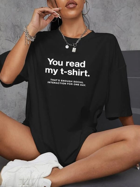 You Read My T-shirt