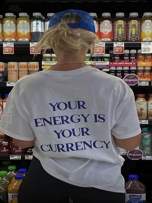 Your energy is