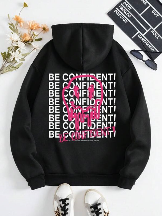 BE CONFIDENT