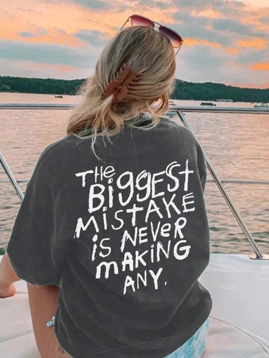 the biggest mistake is never making any