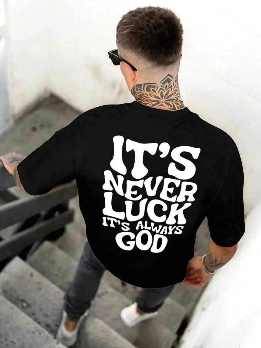 SXV  'Its never luck its always god’ Printed Cool Aesthetic Oversized Baggy T-shirt