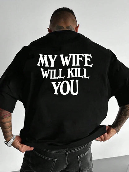 SXV my wife will kill you Men's Letter & Wing Print Round Neck Short Sleeve Casual Loose T-Shirt