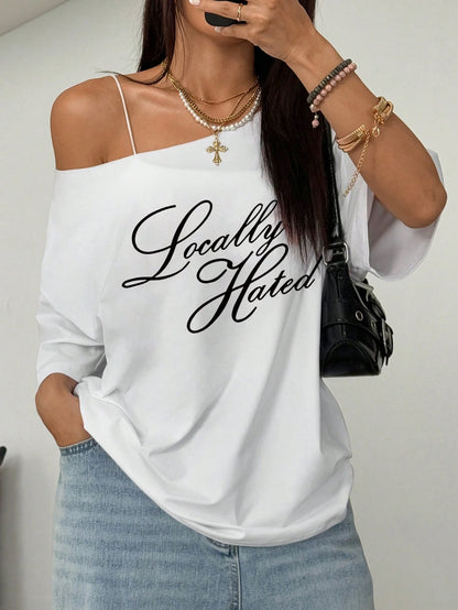 SXV Off shoulder Women Oversized Loose T-Shirt With Locally Hated Slogan