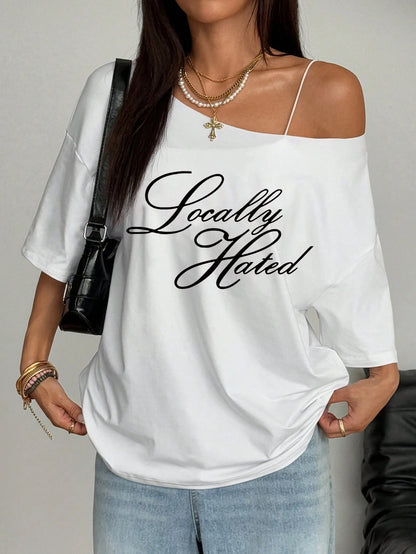 SXV Off shoulder Women Oversized Loose T-Shirt With Locally Hated Slogan