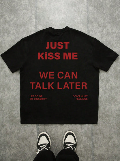 SXV 'Just kiss me’ Printed Cool Aesthetic Oversized Baggy T-shirt