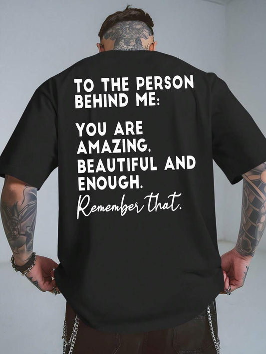 SXV to the person behind me Print Round Neck Short Sleeve T-Shirt