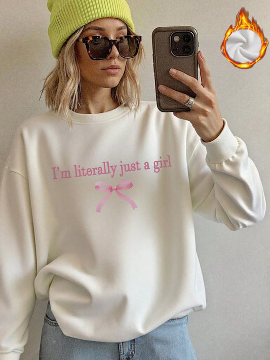 SXV Women's Autumn And Winter Fun I'm Literally Just A Girl Sweatshirt