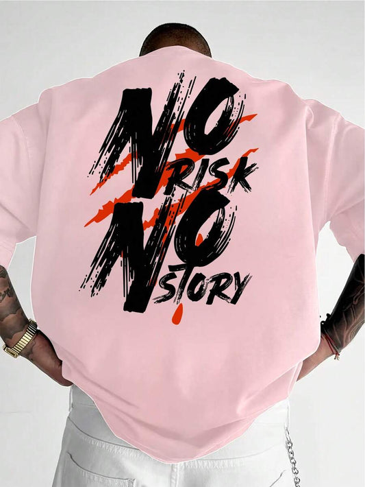 SXV No Risk No Story Casual Fashionable Street Slogan Print Dropped Shoulder Loose Breathable Short Sleeve T-Shirt