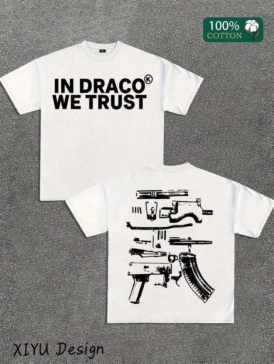 SXV A High-Quality Men's Street T-Shirt, Which We Trust In Draco, Is Printed On Both Sides