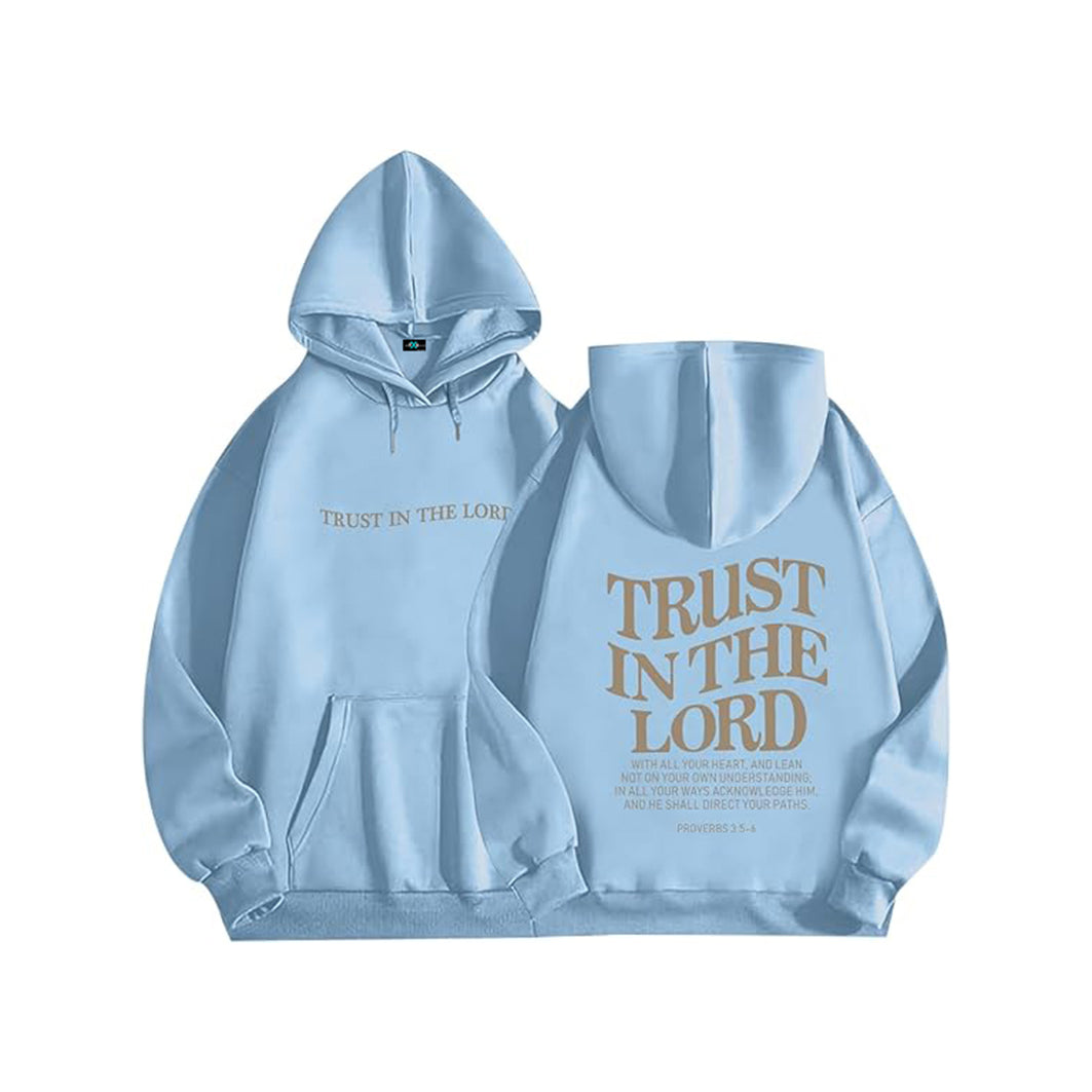 SXV 'TRUST IN THE LOARD’ Printed Cool Aesthetic Sweatshirt Hoodie