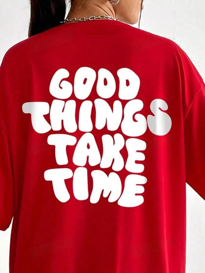 Good things take time