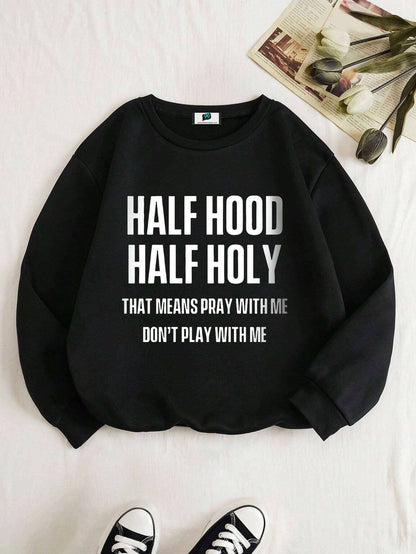 Half Hood Half Holy