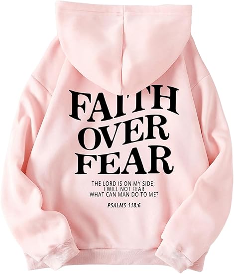 SXV 'FAITH OVER FEAR’ Printed Cool Aesthetic Sweatshirt Hoodie