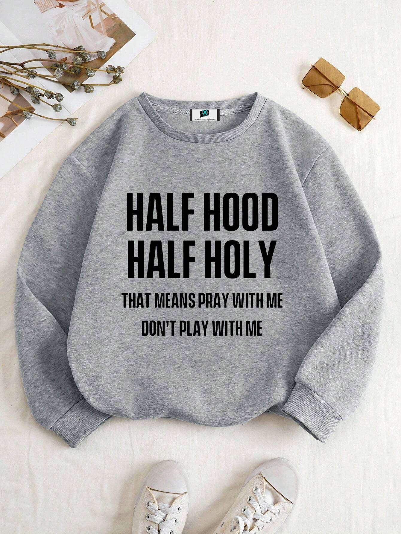 Half Hood Half Holy