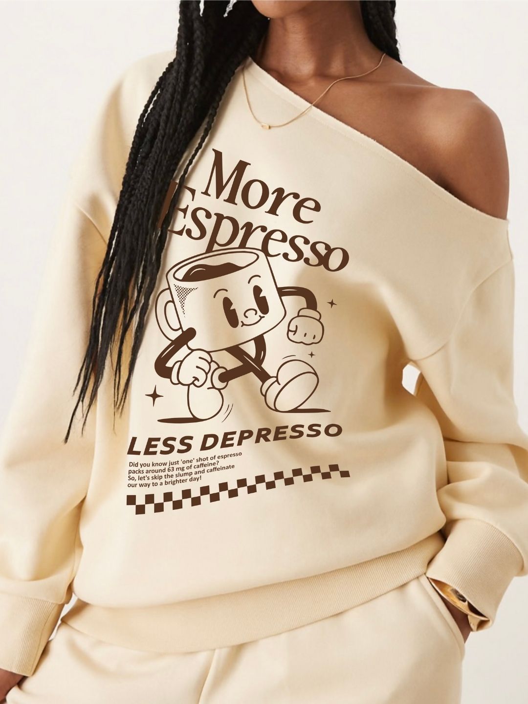 SXV more espresso less depresso Print,Women's Loose Fit&Long Length Asymmetrical Neck Pullover Sweatshirt