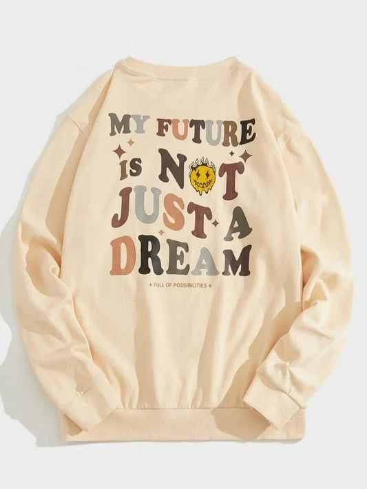 My Future is not just a dream