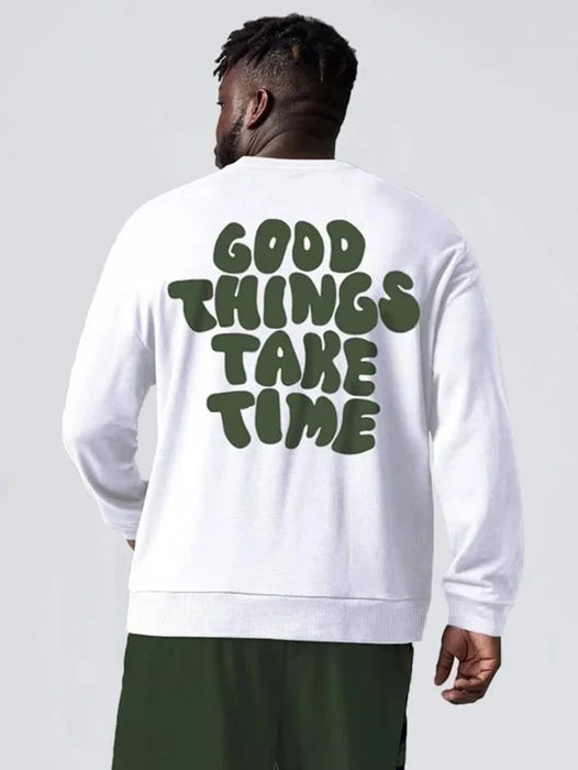 Good things take time