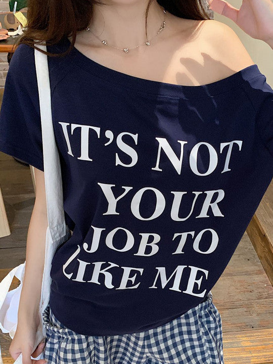 SXV its not your job to like me Print Oversized Casual Short Sleeve T-Shirt