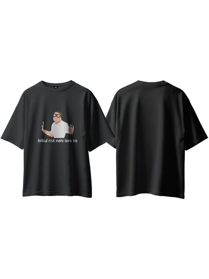 SXV 'bilkul risk nahi lene ka’ Printed Cool Aesthetic Oversized Baggy T-shirt