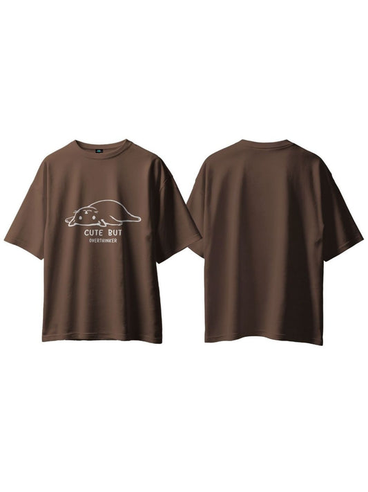 SXV 'Cute but overthinker’ Printed Cool Aesthetic Oversized Baggy T-shirt