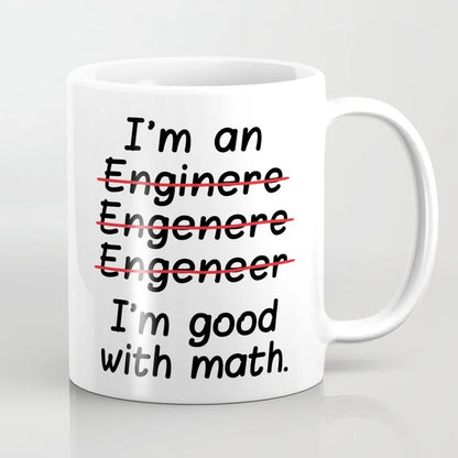 im-an-engineer-im-good-at-math