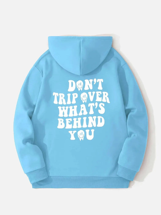 SXV  'Dont Trip Over What's Behind You’ Printed Cool Aesthetic Sweatshirt Hoodie