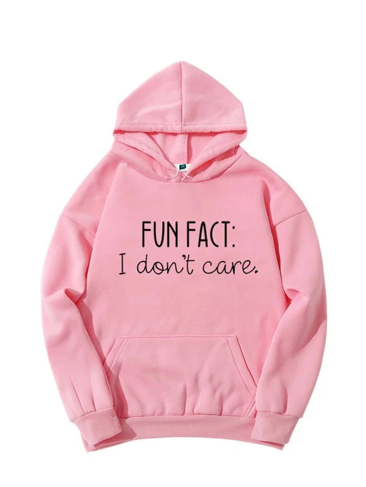 FUN FACT - I DNT CARE