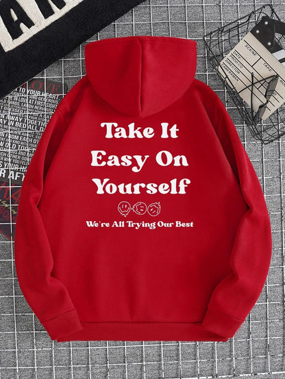 SXV  'Take It Easy On Yourself’ Printed Cool Aesthetic Sweatshirt Hoodie