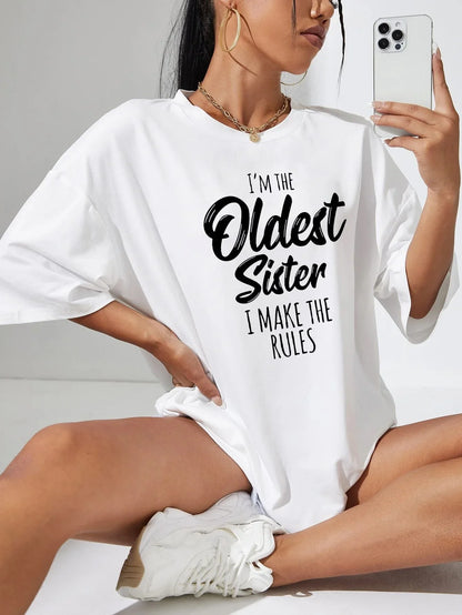 SXV  'I'm oldest sister’ Printed Cool Aesthetic Oversized T-shirt